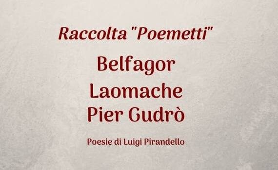 Poemetti Raccolta Di Poesie Di Luigi Pirandello 1890 1922 Pirandelloweb