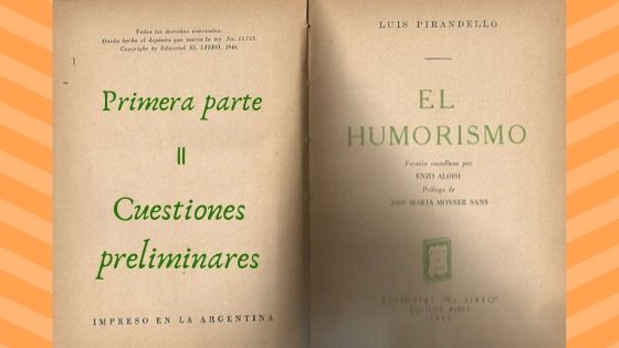 El Humorismo - Primera parte - II